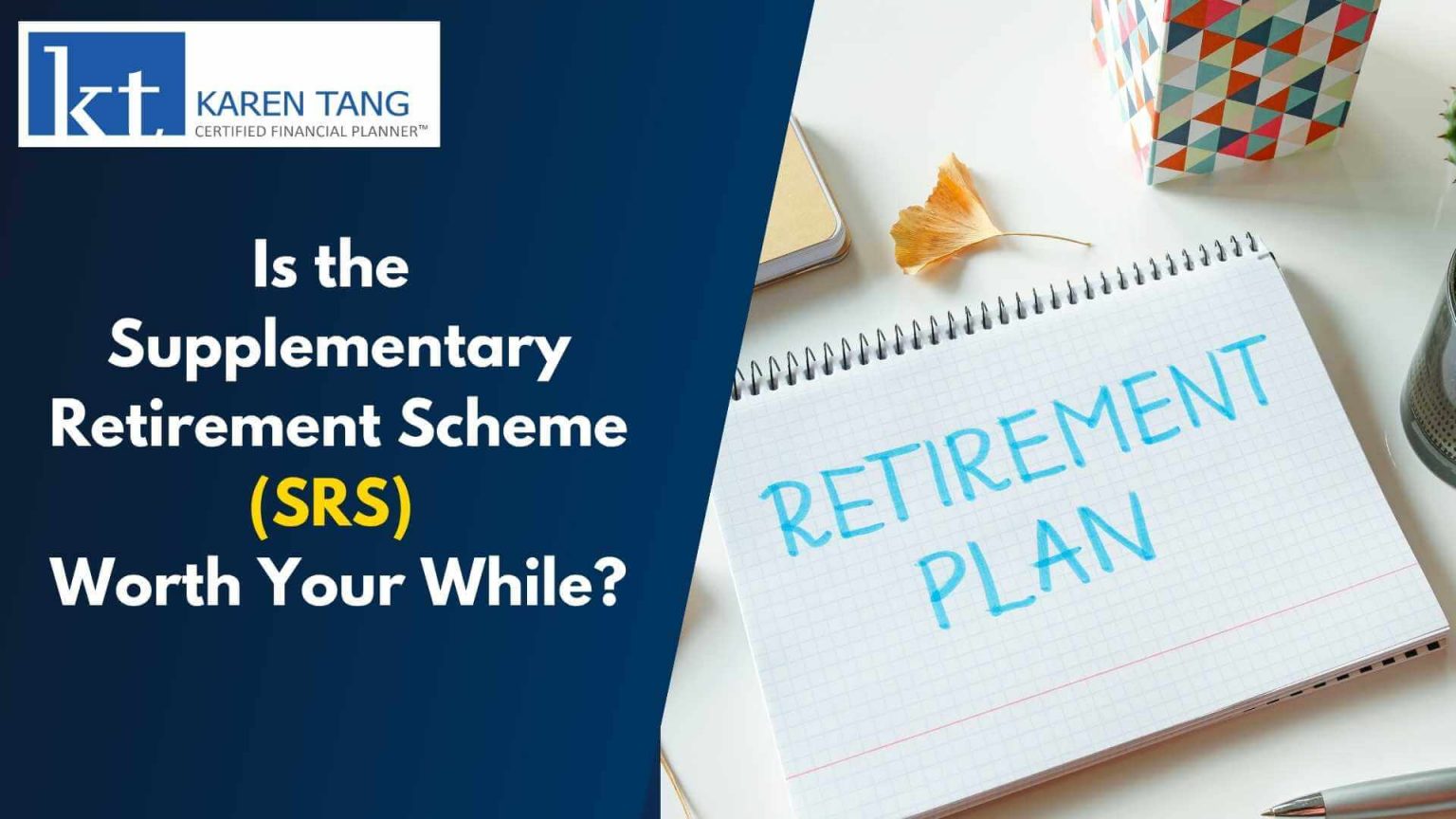 Is The Supplementary Retirement Scheme Srs Worth Your While Karen