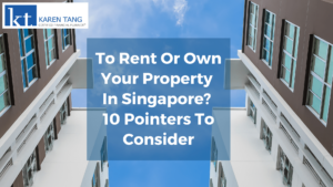 10 Pointers to Consider before buying a property in Singapore