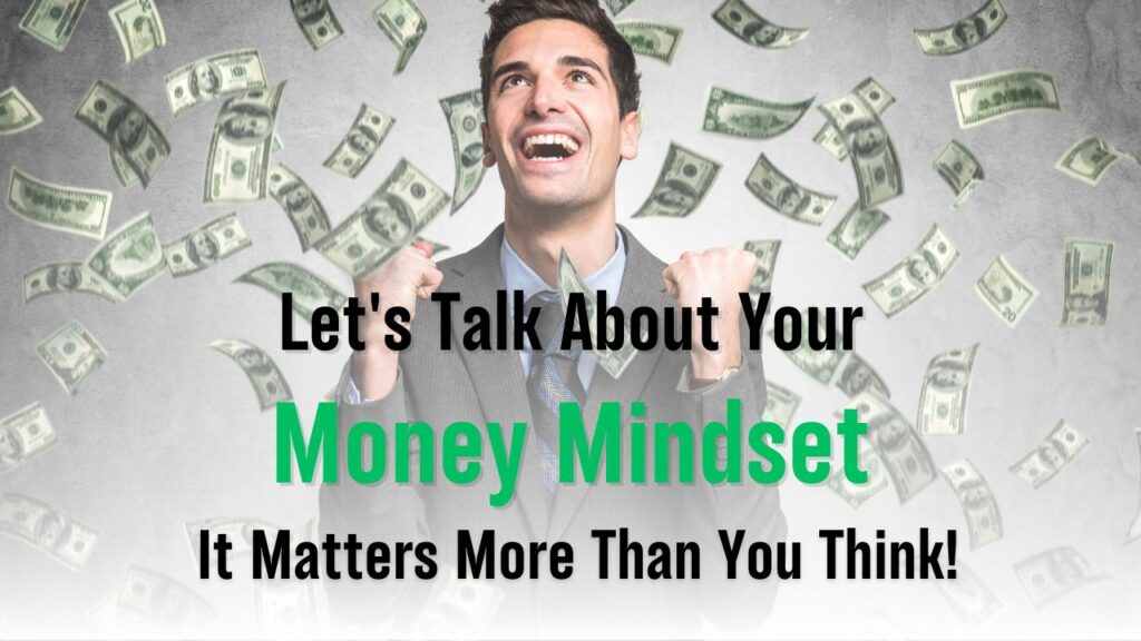 Let's Talk About Your Money Mindset